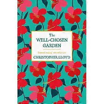 The Well Chosen Garden