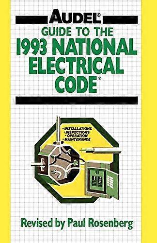 Guide to the 1993 National Electrical Code