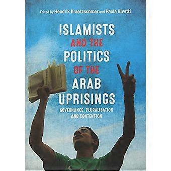 Islamister og politikken i den arabiske opprør