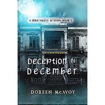 Täuschung im Dezember : Fern Valley Mysteries Buch 2