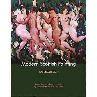 J. D. Fergusson : Peinture écossaise moderne