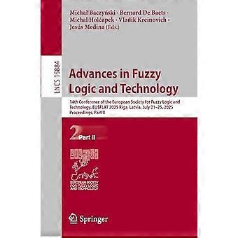 Fortschritte in Fuzzy-Logik und -Technologie – 14. Konferenz der Europäischen Gesellschaft für Fuzzy-Logik – Springer Nature B.V. – Taschenbuch – en Book