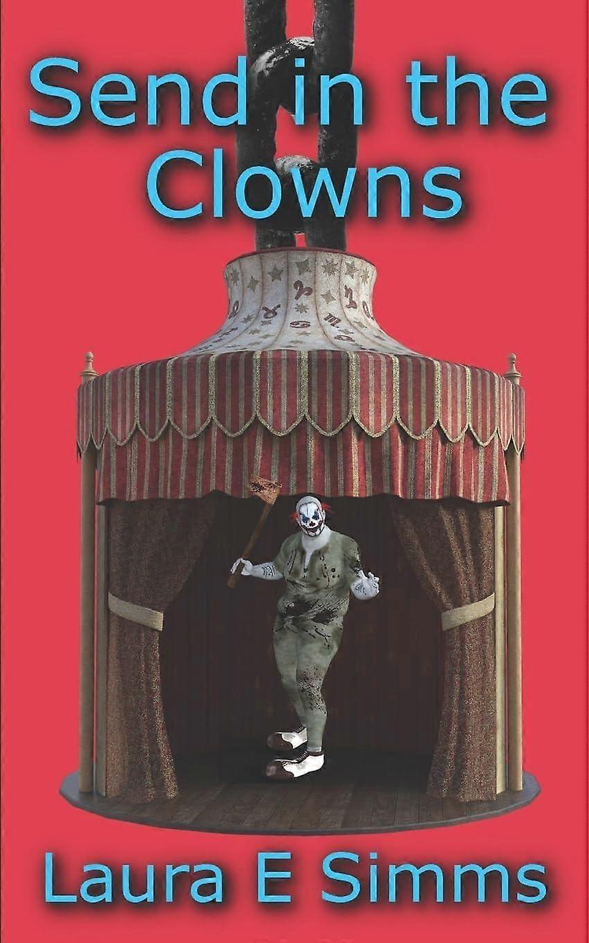 Send in the clowns