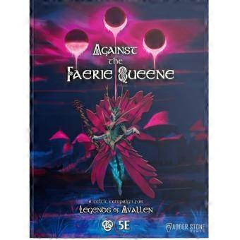 Legends of Avallen Against the Faerie Queene Campaign Book for Fantasy RPG