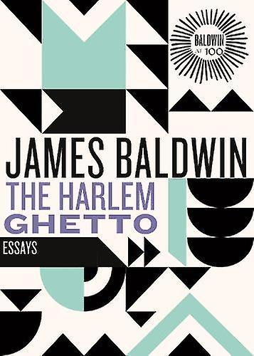 The Harlem Ghetto by James Baldwin Paperback Book