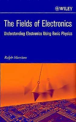 Les champs de l’électronique