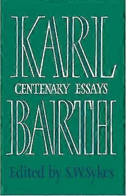 Karl Barth Eeuwfeest Essays