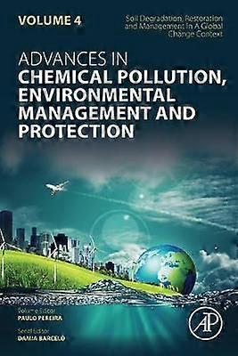 Soil Degradation Restoration and Management in a Global Change Context