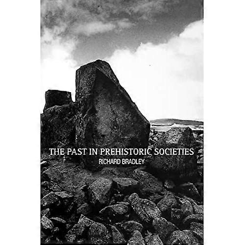 El pasado en las sociedades prehistóricas