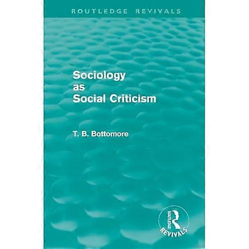 Sociology As Social Criticism