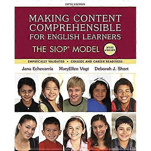 Making Content Comprehensible for English Learners: The SIOP Model