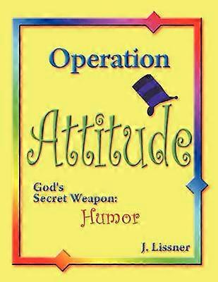 Operation Attityd