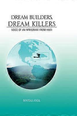 Dream Builders Dream Killers