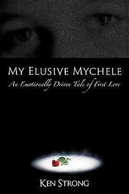 My Elusive Mychele