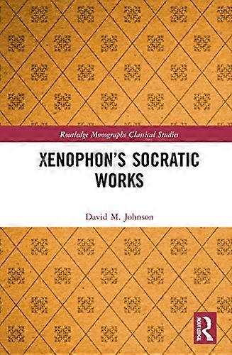 Xenophons Socratic Works