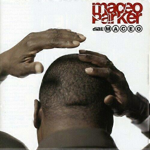 Maceo Parker Dial CD