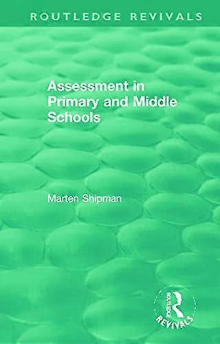 Assessment in Primary and Middle Schools