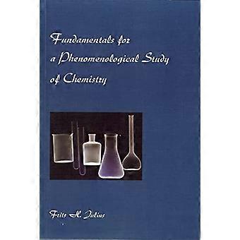 Fundamentals for a Phenomenological Study of Chemistry