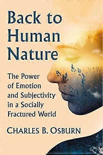 Back To Human Nature by Charles B. Osburn Paperback