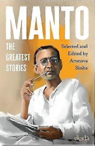 Manto by Arunava Sinha Hardback Book