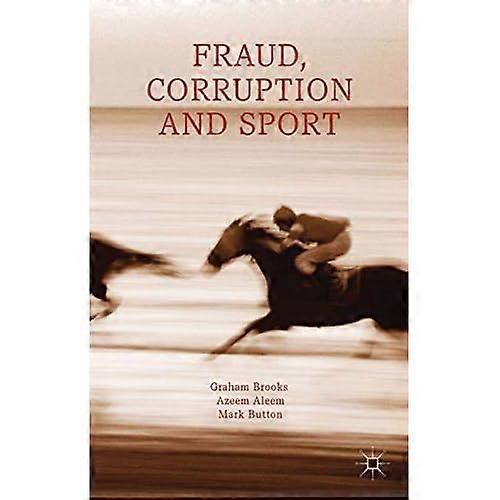 Fraud, Corruption and Sport