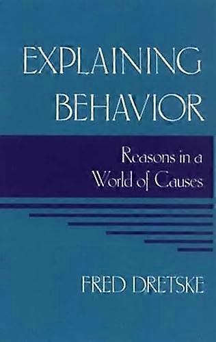 Explaining behavior