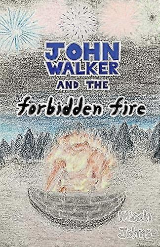 John Walker e il fuoco proibito