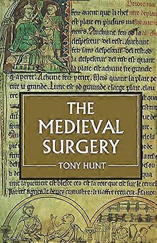 The Medieval Surgery