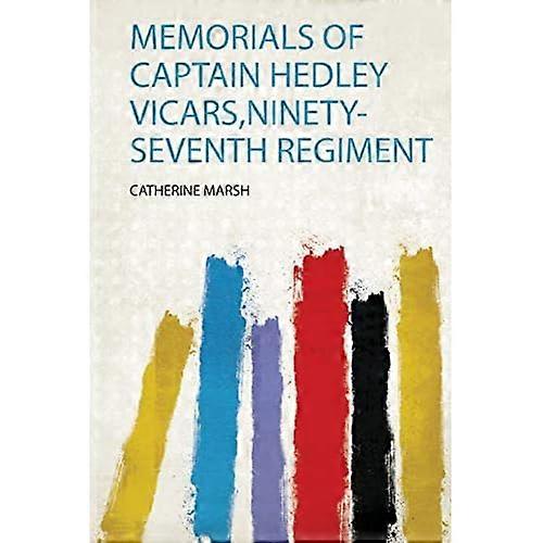 Monuments commémoratifs du capitaine Hedley Vicars, 97e régiment