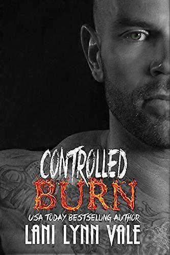Controlled Burn