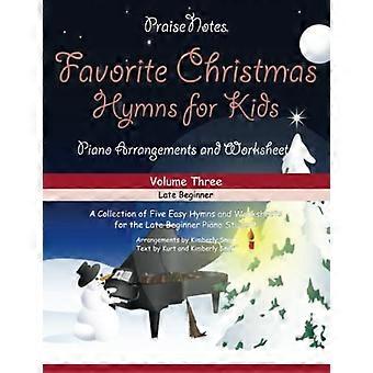 Beliebte Weihnachtslieder für Kinder (Band 3): Eine Sammlung von fünf einfachen Weihnachtsliedern für Anfänger und Fortgeschrittene (Beliebte Weihnachtslieder für