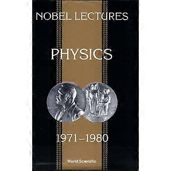 Nobelin Luennot fysiikka 1971-1980 (Nobel Luennot, kuten esityksen puheita ja vuoden)