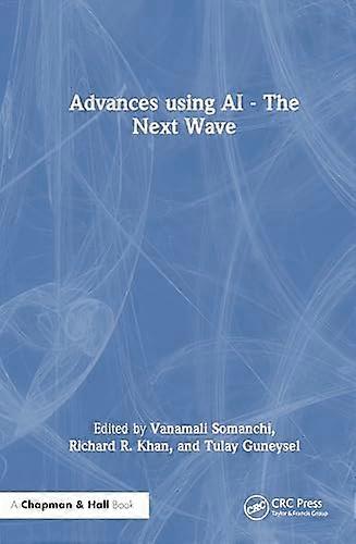 Advances using AI The Next Wave