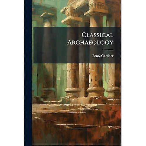 Classical Archaeology
