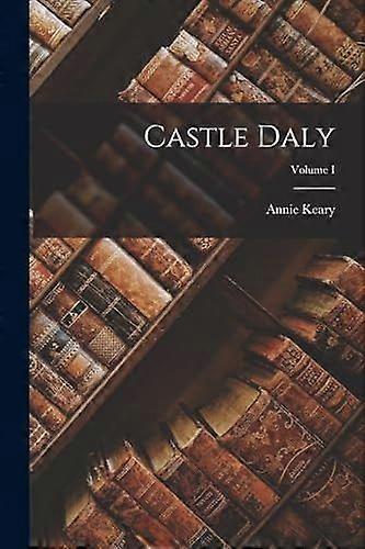 Castle daly volume i