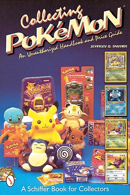 Collecting Pokemon by Jeffrey B. Snyder Paperback