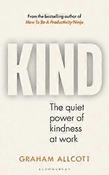 Kind by Graham Allcott Hardback Book