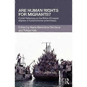 Are Human Rights for Migrants?