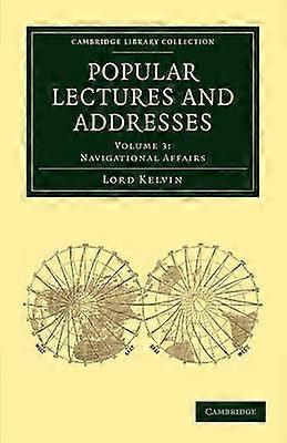 Popular Lectures and Addresses