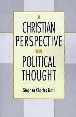 A Christian Perspective on Political Thought
