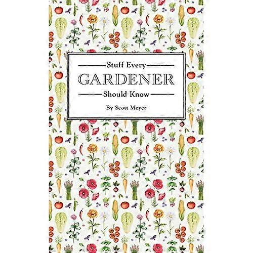 Ce que tout jardinier devrait savoir
