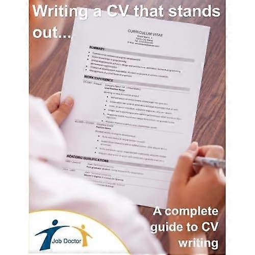 Writing a CV that stands out...!: A complete guide to CV writing