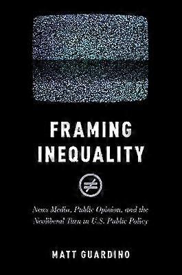 Framing Inequality