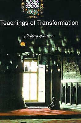 Teachings of Transformation