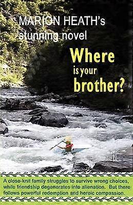 Where is Your Brother?