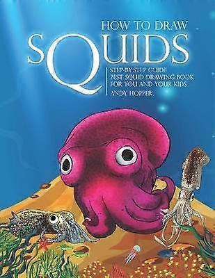 How to Draw Squids Step-by-Step Guide