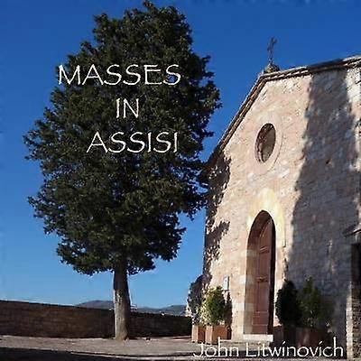 Liturghii la Assisi