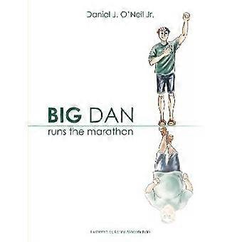 Big Dan Runs the Marathon