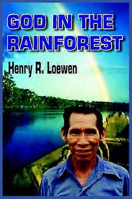 God in the Rainforest
