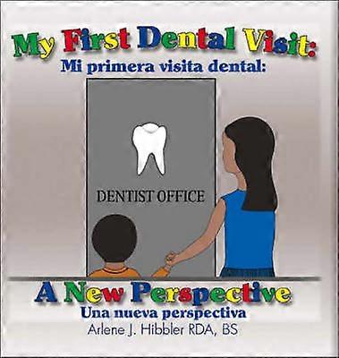 My First Dental Visit